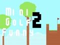 Žaidimas Juokingas mini golfas 2  internete