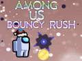 Žaidimas Tarp mūsų Bouncy Rush  internete