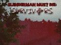 Žaidimas „Slenderman Must Die Survivors“ internete Žaidimas „Slenderman Must Die Survivors“ internete