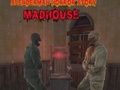 Žaidimas Slendermano siaubo istorija „MadHouse“ internete Žaidimas Slendermano siaubo istorija „MadHouse“ internete