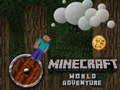 Žaidimas Minecraft pasaulio nuotykis  internete