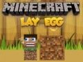 Žaidimas „Minecraft“ deda kiaušinį internete