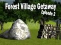 Žaidimas Forest Village Getaway 2 serija  internete
