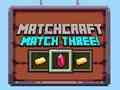 Žaidimas „Matchcraft“ rungtynės trys internete