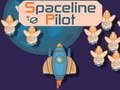 Žaidimas „Spaceline“ pilotas  internete