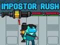 Žaidimas Impostor Rush: raketų paleidimo priemonė  internete