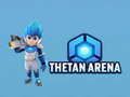 Žaidimas „Tethan“ arena internete