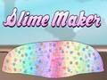Žaidimas Slime gamintojas internete