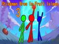 Žaidimas „Stickman Bros“ vaisių saloje 3  internete