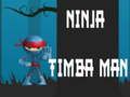 Žaidimas Nindzė Timba žmogus  internete