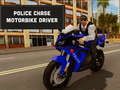 Žaidimas Police Chase Motociklo vairuotojas  internete