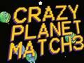 Žaidimas „Crazy Planet“ rungtynės 3 internete