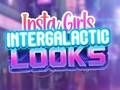 Žaidimas „Insta Girls“ tarpgalaktinė išvaizda internete