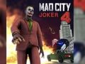 Žaidimas „Mad City Joker 4“ internete