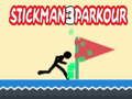Žaidimas „Stickman parkour 3“ internete