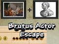 Žaidimas „Brutus“ aktorius pabėga internete