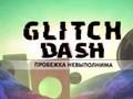 Žaidimas Glitchas brūkšnys internete