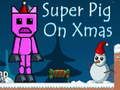 Žaidimas Super Pig per Kalėdas  internete