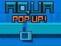 Žaidimas „Aqua Pop Up“.  internete