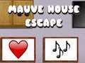 Žaidimas „Mauve House Escape“ internete