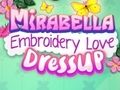 Žaidimas „Mirabella“ siuvinėjimo meilė apsirengia internete
