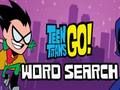 Žaidimas „Teen Titans“ ieško žodžių  internete