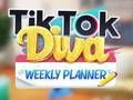 Žaidimas „TikTok Diva“ savaitės planavimo priemonė  internete