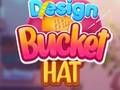 Žaidimas Sukurkite mano „Bucket Hat“.  internete