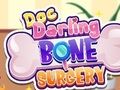 Žaidimas Doc Darling kaulų chirurgija internete Žaidimas Doc Darling kaulų chirurgija internete