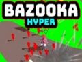Žaidimas Bazooka Hyper internete