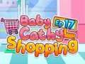 Žaidimas Baby Cathy Ep17: Apsipirkimas  internete