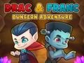 Žaidimas Drac & Franc Dungeon nuotykis  internete