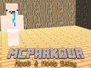 Žaidimas Mc parkour noob ir noob baby internete