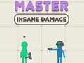 Žaidimas Meistras Insane Damage  internete