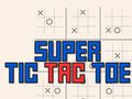 Žaidimas Super tic tac toe internete