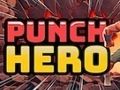 Žaidimas Punch Hero internete