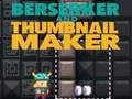 Žaidimas Berserker ir miniatiūrų kūrėjas  internete