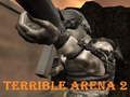 Žaidimas Baisioji arena 2  internete