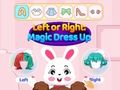 Žaidimas Į kairę arba į dešinę Magic Dress Up  internete