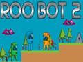 Žaidimas „Roo Bot 2“ internete