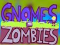 Žaidimas Gnomai prieš zombius internete Žaidimas Gnomai prieš zombius internete