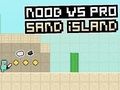 Žaidimas Noob vs Pro Sand sala  internete