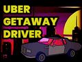 Žaidimas Uber Getaway vairuotojas  internete