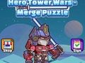 Žaidimas Hero Tower Wars Merge galvosūkis  internete