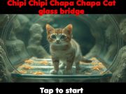 Žaidimas Chipi Chipi Chapa Chapa Cat Glass tiltas  internete