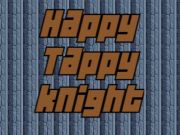 Žaidimas Laimingas „Tappy Knight“  internete