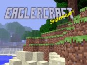 Žaidimas „Eaglercraft“ vienkartinis žaidėjas!  internete
