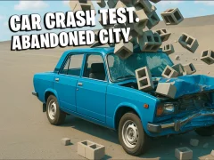 Žaidimas Car Crash Test Abandoned City internete
