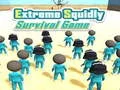 Žaidimas Extreme Squidly Survival Game internete