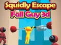 Žaidimas Squidly Escape Fall Guy 3D internete